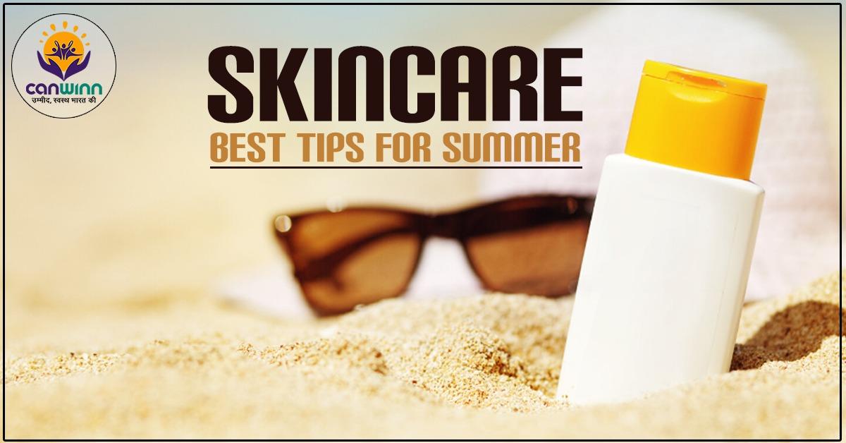 Skincare tips for summer