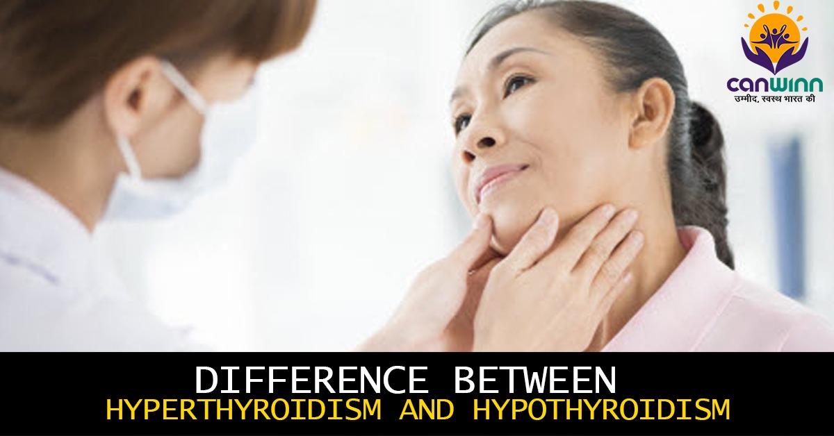 Difference between hyperthyroidism and hypothyroidism